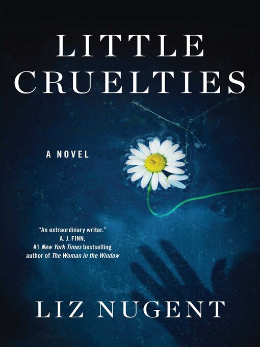 Title details for Little Cruelties by Liz Nugent - Wait list